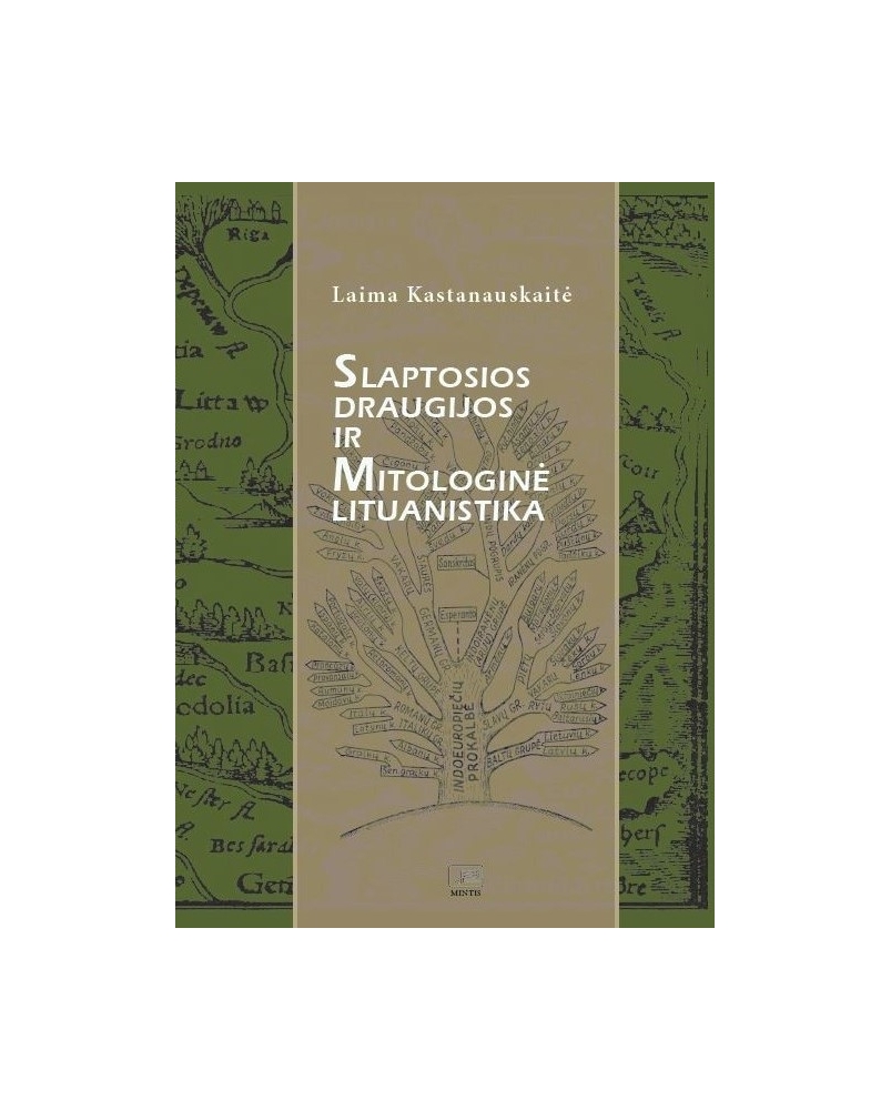 Slaptosios draugijos ir mitologinė lituanistika (nuo Palemono iki XX amžiaus pradžios)