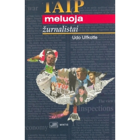 Taip meluoja žurnalistai