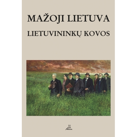 Mažoji Lietuva. Lietuvininkų kovos