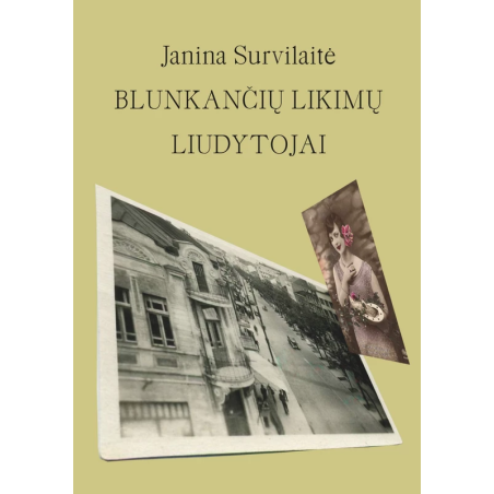 Blunkančių likimų liudytojai