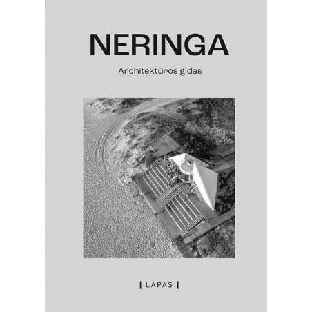 Neringa: architektūros gidas