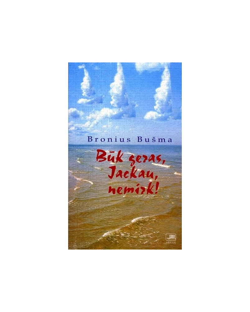 Būk geras, Jackau, nemirk!