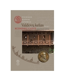 Valdovų kelias: Rūdninkų gatvė