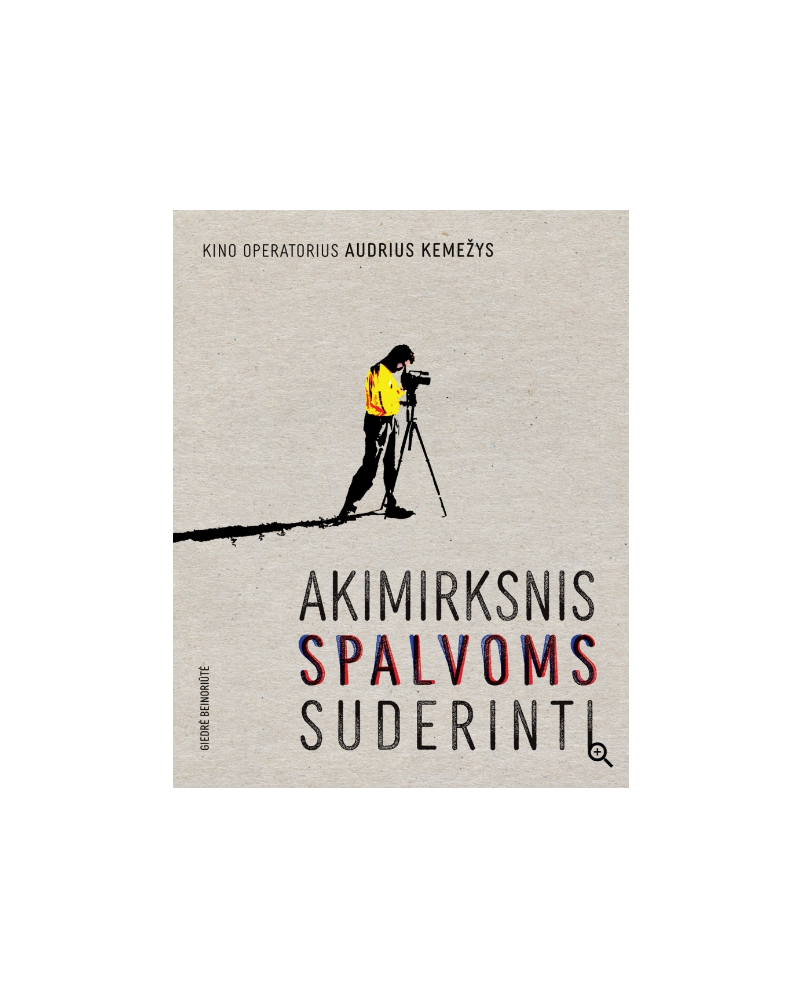 Kino Operatorius Audrius Kemežys: Akimirksnis Spalvoms Suderinti (su defektu)