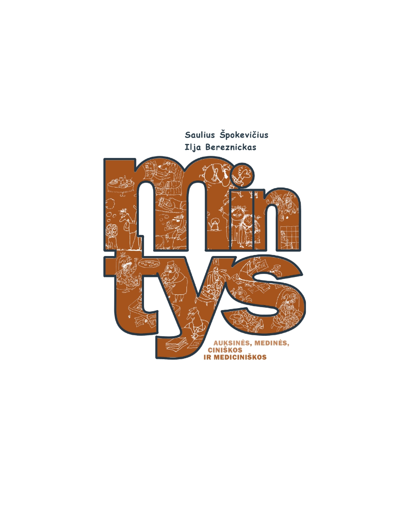 Mintys: auksinės, medinės, ciniškos ir mediciniškos (su defektu)
