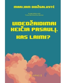 Videožaidimai keičia...