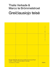 Greičiausiojo teisė. Kaip...