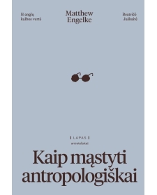 Kaip mąstyti antropologiškai