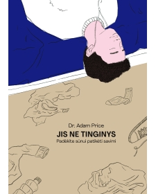 Jis ne tinginys. Padėkite...