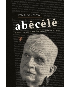 Abėcėlė. Trumpos istorijos...