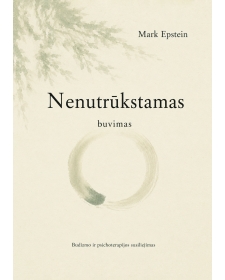 Nenutrūkstamas buvimas