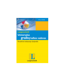 Universalus graikų kalbos vadovas. Parankinis keliautojo žodynėlis.