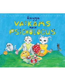 Knyga vaikams apie psichologus