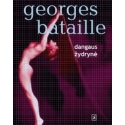 Dangaus žydrynė. Georges Bataille