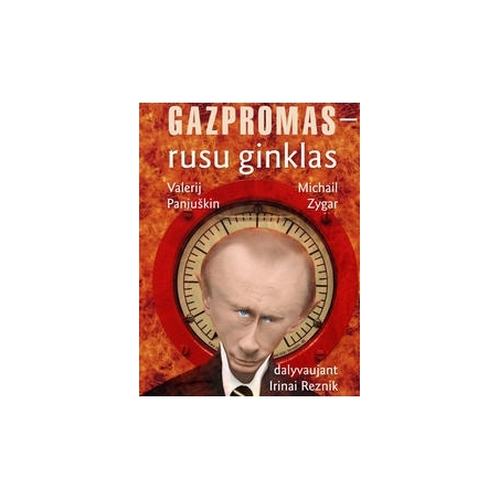 Gazpromas - rusų ginklas
