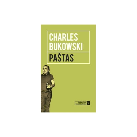 Paštas. Charles Bukowski 
