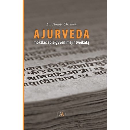 Ajurveda: mokslas apie gyvenimą ir sveikatą