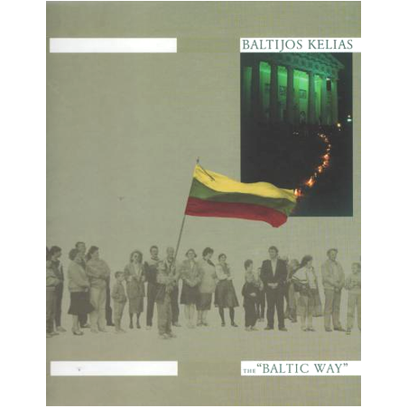 Baltijos kelias / The Baltic way