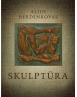 Alius Berdenkovas. SKULPTŪRA / SCULPTURE
