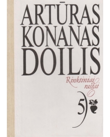 Artūras Konan Doilis. Rinktiniai raštai.
